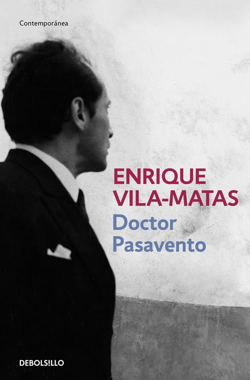 DOCTOR PASAVENTO | 9788466329866 | VILA-MATAS,ENRIQUE