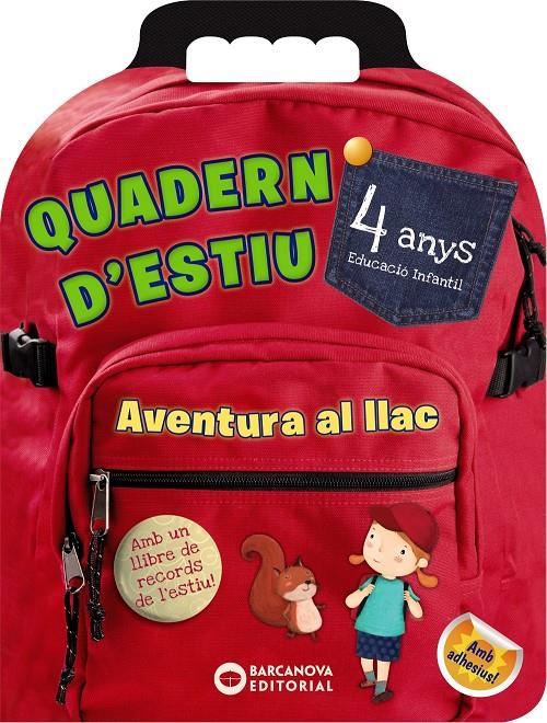 QUADERN D'ESTIU 4 ANYS. AVENTURA AL LLAC  | 9788448944803 | RIERA, ESTER