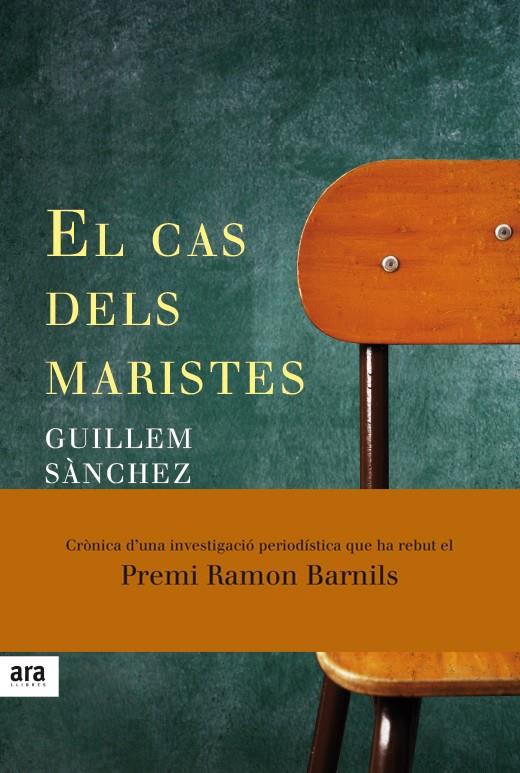 CAS DELS MARISTES, EL | 9788416915033 | SÀNCHEZ I MARIN, GUILLEM