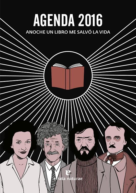 2016-AGENDA ANOCHE UN LIBRO ME SALVO LA VIDA | 9788416544004 | ERRATA NATURAE