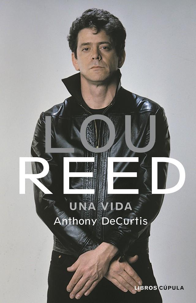 LOU REED | 9788448025441 | DECURTIS, ANTHONY