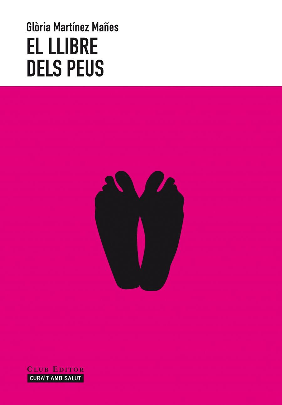 LLIBRE DELS PEUS, EL | 9788473291651 | MARTÍNEZ MAÑES, GLÒRIA