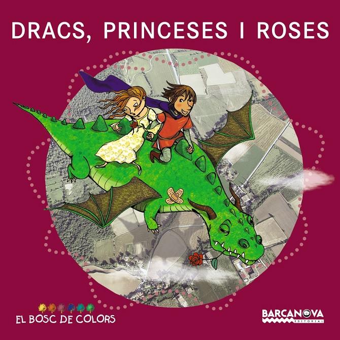 DRACS PRINCESES I ROSES | 9788448929015 | BALDO, ESTEL/GIL, ROSA/SOLIVA, MARIA