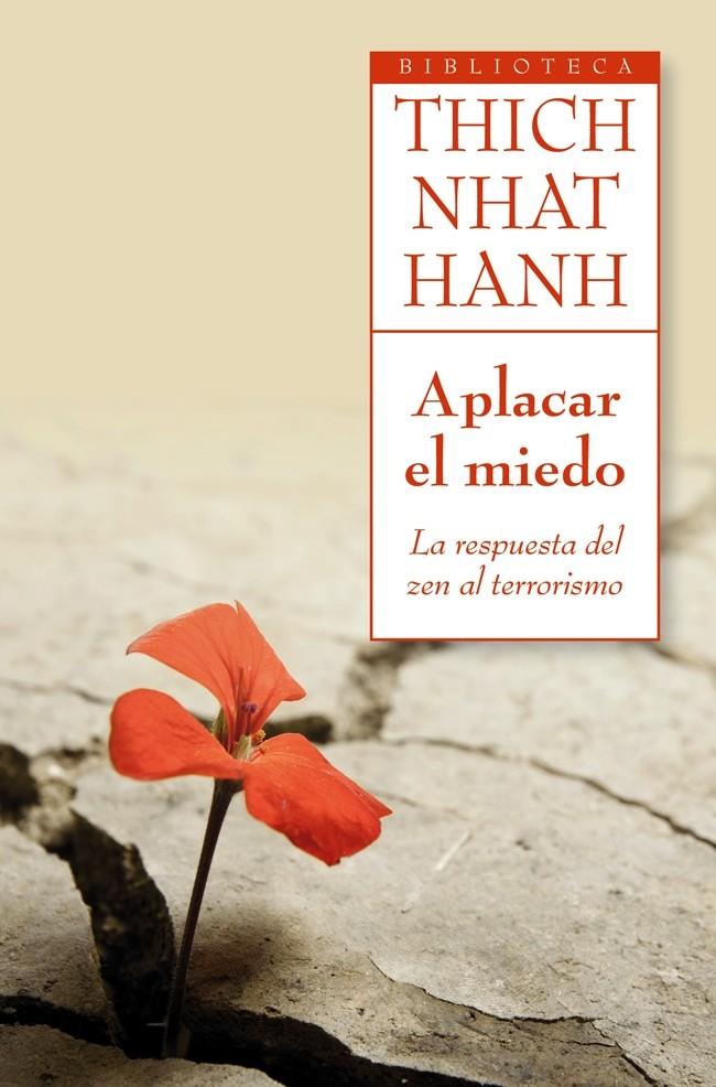 APLACAR EL MIEDO | 9788497546485 | THICH NHAT HANH