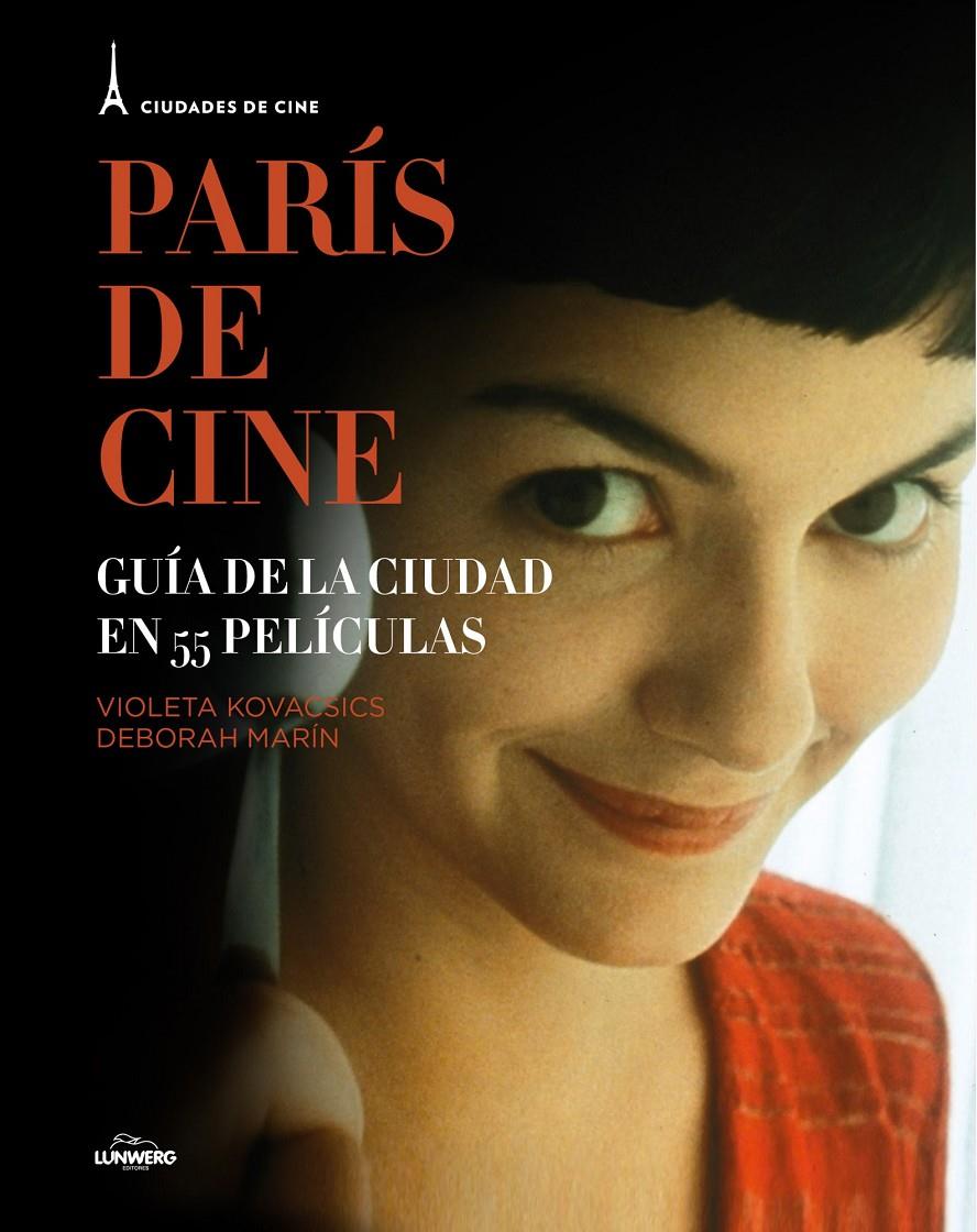 PARIS DE CINE | 9788497859844 | VIOLETA KOVACSICS/DEBORAH MARÍN SIERRA