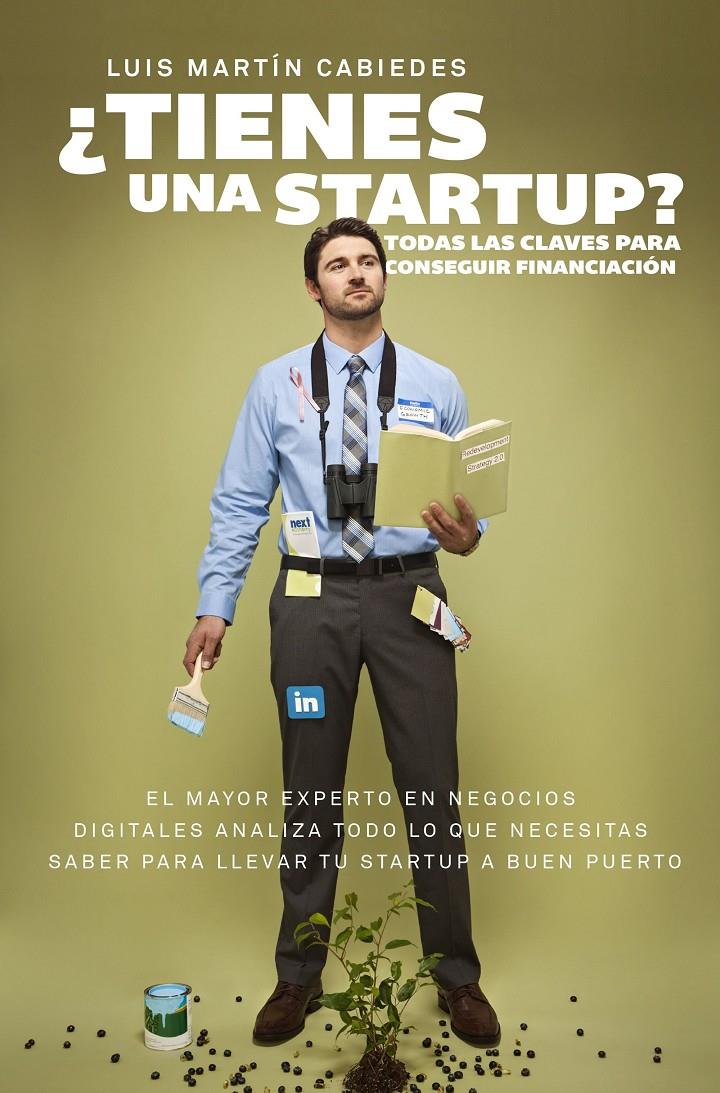 TIENES UNA STARTUP | 9788498754070 | MARTIN CABIEDES, LUIS