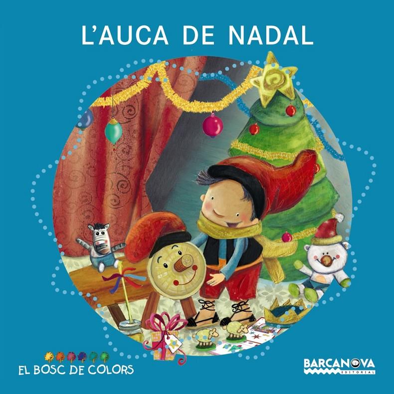 AUCA DE NADAL, L' | 9788448931117 | BALDÓ, ESTEL/GIL, ROSA/SOLIVA, MARIA