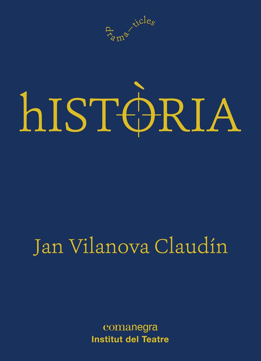 HISTÒRIA-DRAMATICLES | 9788417188474 | VILANOVA CLAUDÍN, JAN