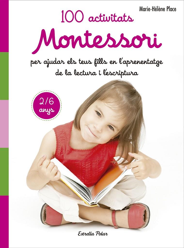 100 ACTIVITATS MONTESSORI  | 9788491371786 | PLACE, MARIE HÉLÈNE