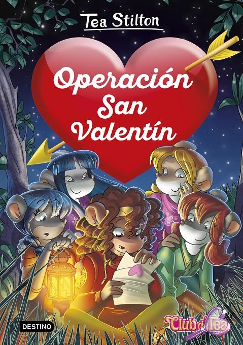 OPERACIÓN SAN VALENTÍN | 9788408222217 | STILTON, TEA