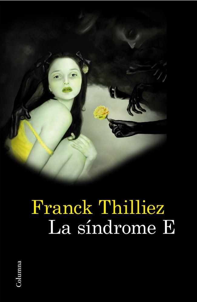 SÍNDROME E, LA | 9788466414746 | THILLIEZ, FRANCK