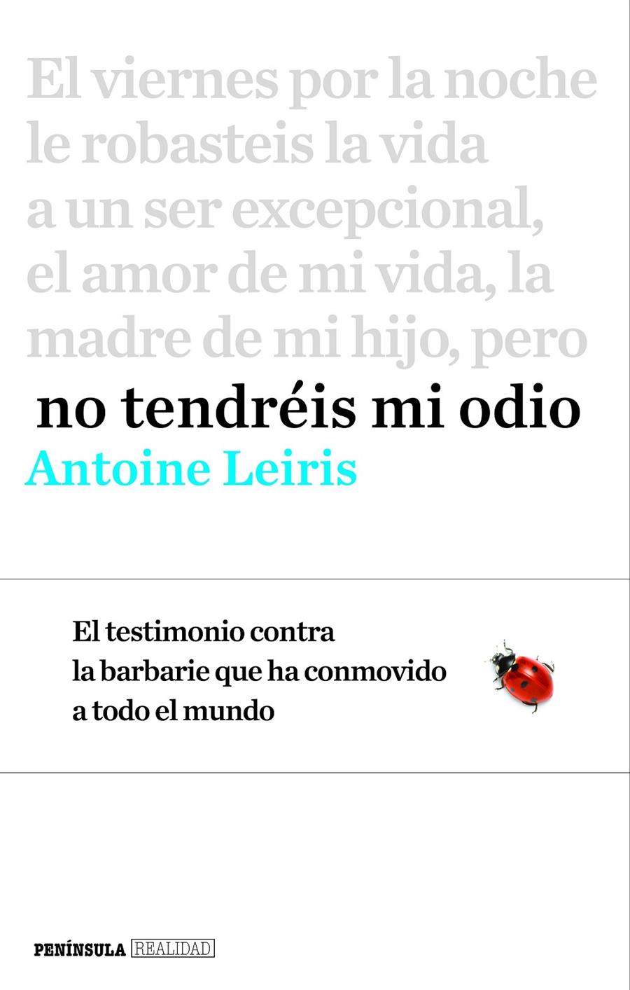 NO TENDRÉIS MI ODIO | 9788499425368 | LEIRIS, ANTOINE