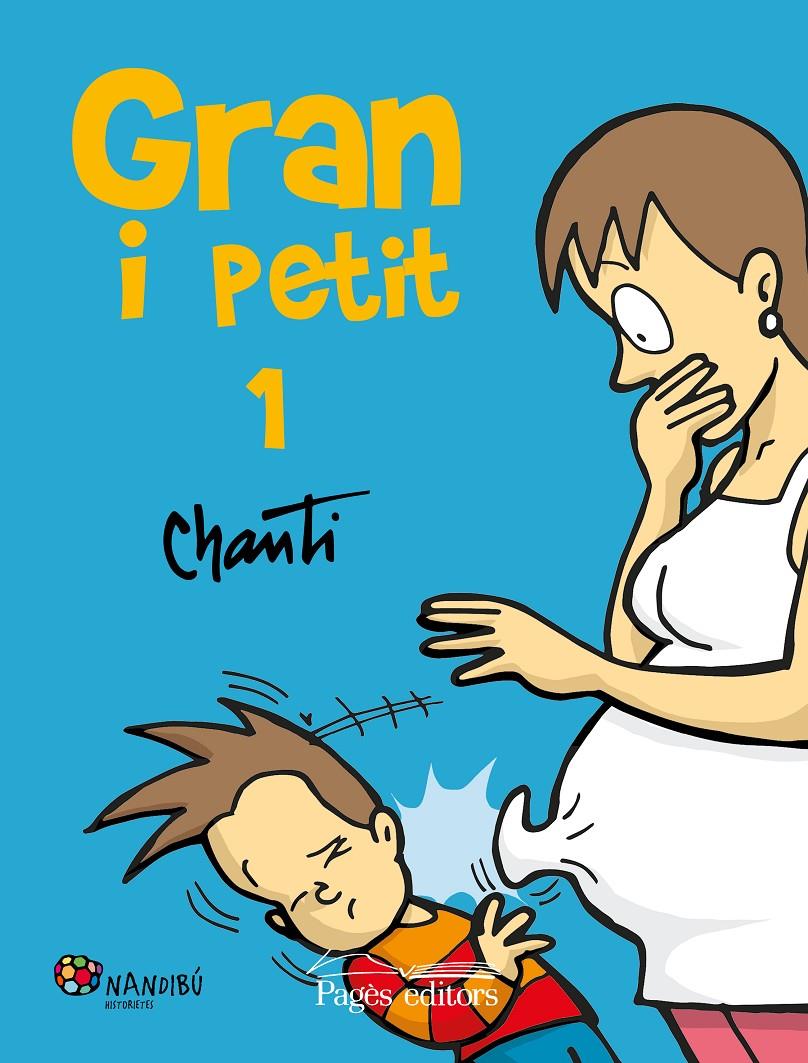 GRAN I PETIT 1 | 9788499757858 | CHANTI