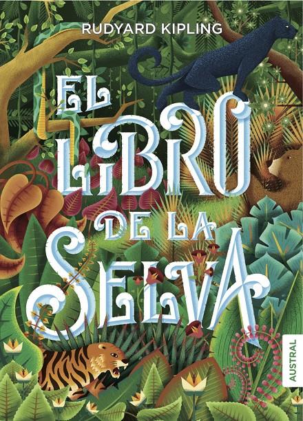 LIBRO DE LA SELVA, EL | 9788408160113 | KIPLING