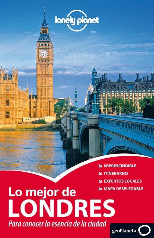 LONDRES, LO MEJOR DE  | 9788408013150 | AA. VV.