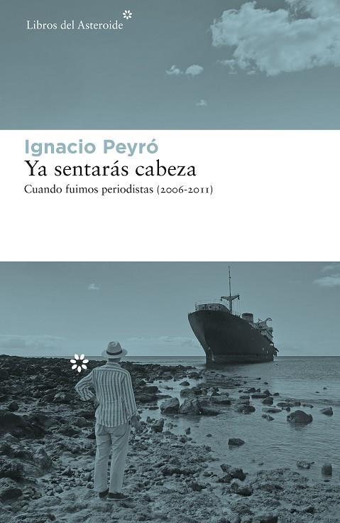 YA SENTARÁS CABEZA | 9788417977375 | PEYRO, IGNACIO