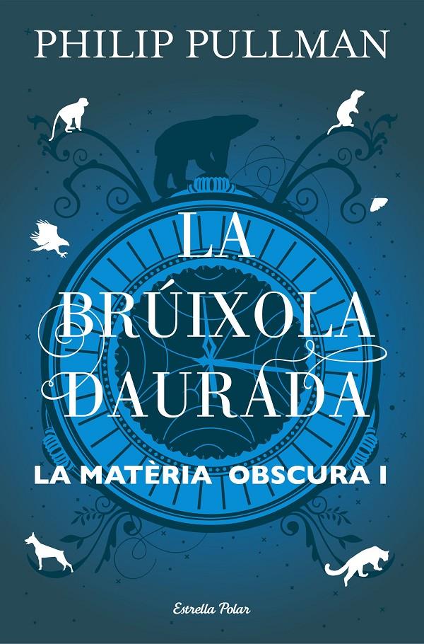 BRÚIXOLA DAURADA, LA/ MATERIA OBSCURA 1 | 9788491373568 | PULLMAN, PHILIP