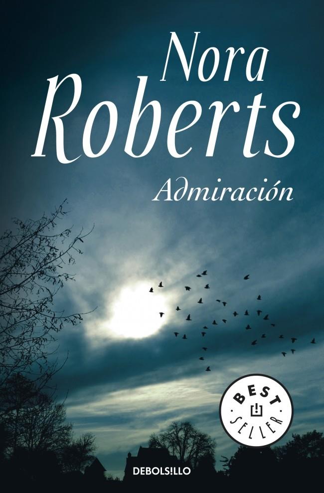 ADMIRACIÓN | 9788499086941 | ROBERTS,NORA