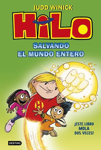 HILO.2/  SALVANDO EL MUNDO ENTERO | 9788408229728 | WINICK, JUDD