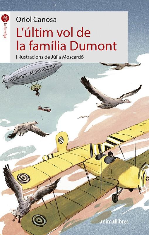 ULTIM VOL DE LA FAMÍLIA DUMONT, L' | 9788417599126 | CANOSA MASLLORENS, ORIOL