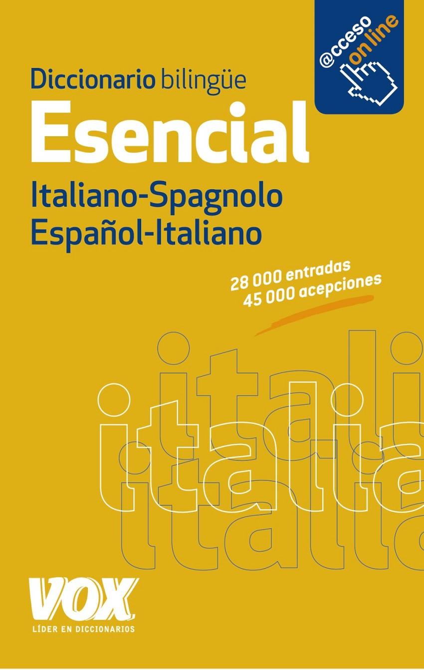 DICCIONARIO ESENCIAL ESPAÑOL-ITALIANO / ITALIANO-SPAGNOLO | 9788499741376 | LAROUSSE EDITORIAL