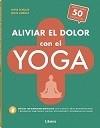 ALIVIAR EL DOLOR CON EL YOGA | 9789463594653 | SCHULZE A, ANTJE