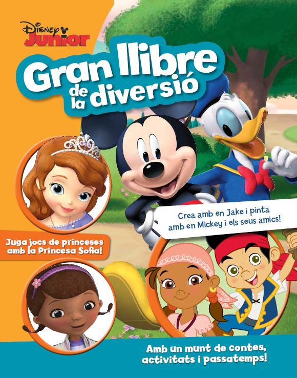 DISNEY JUNIOR. GRAN LLIBRE DE LA DIVERSIÓ | 9788490574973 | DIVERSOS AUTORS