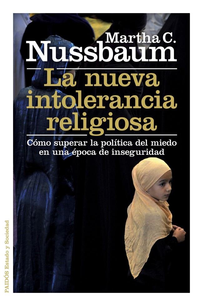 NUEVA INTOLERANCIA RELIGIOSA, LA | 9788449328305 | NUSSBAUM, MARTA C.