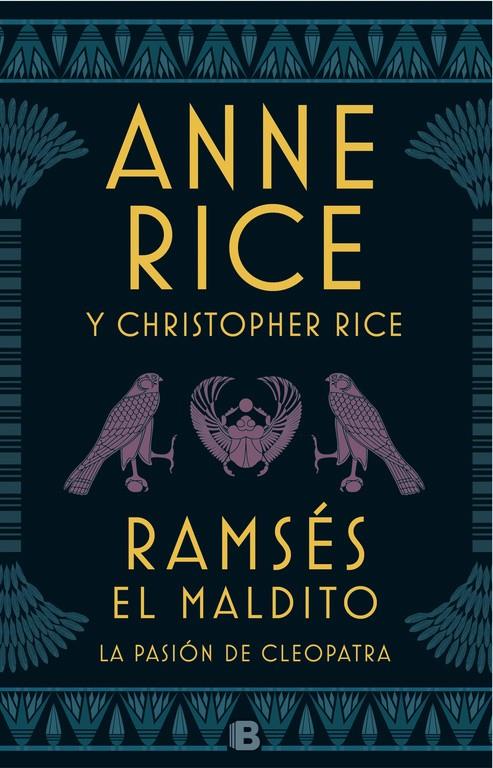 RAMSÉS EL MALDITO. LA PASIÓN DE CLEOPATRA | 9788466663113 | RICE, ANNE