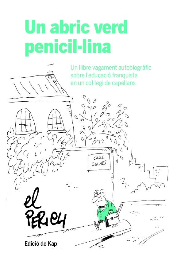 UN ABRIC VERD PENICIL·LINA | 9788417214951 | PERICH, JAUME