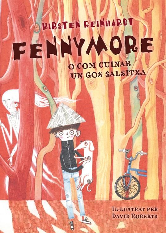 FENNYMORE O COM CUINAR UN GOS SALSITXA | 9788424651473 | REINHARDT, KIRSTEN