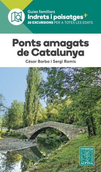 PONTS AMAGATS DE CATALUNYA | 9788480908580 | BARBA,CESAR-RAMIS,SERGI