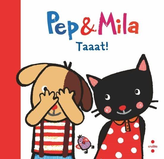 PEP & MILA. TAAAT! (LLIBRE ROBA) | 9788466157896 | KAWAMURA, YAYO