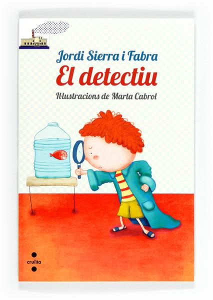 DETECTIU, EL | 9788466130417 | SIERRA I FABRA, JORDI