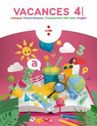 VACANCES 18 4ART.PRIMARIA | 9788466144292 | BK PUBLISHING,/AROSA SANTOS, CATALINA/CANYELLES ROCA, ANNA