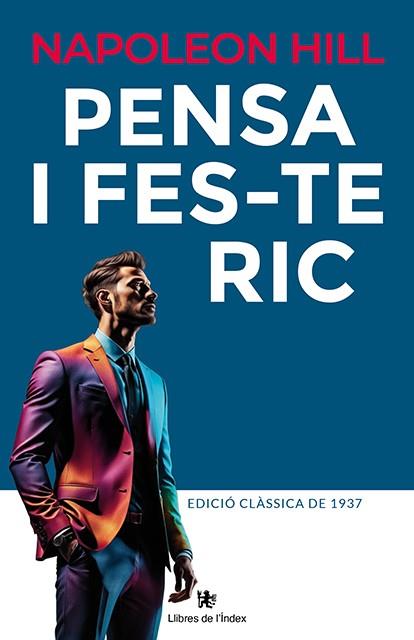 PENSA I FES-TE RIC | 9788412881783 | HILL, NAPOLEON