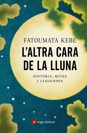 ALTRA CARA DE LA LLUNA, L' | 9788418197178 | KEBE, FATOUMATA