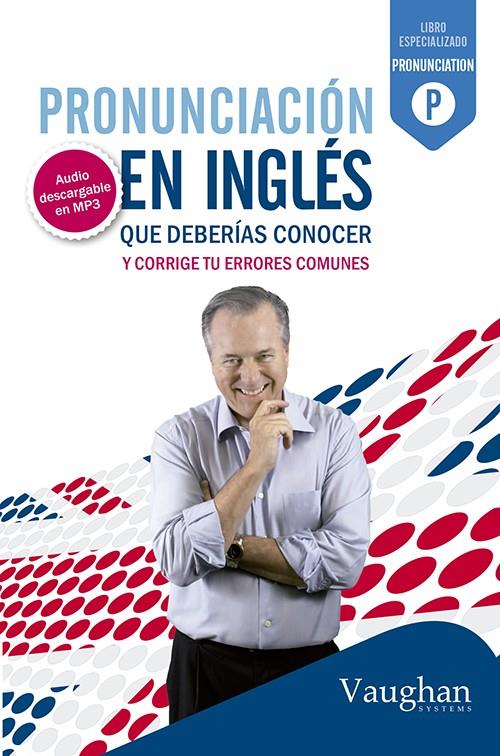 PRONUNCIACION EN INGLES QUE DEBERIAS CONOCER | 9788492879410 | RICHARD BROWN, DAVID WADDELL Y CARMEN VALLEJO