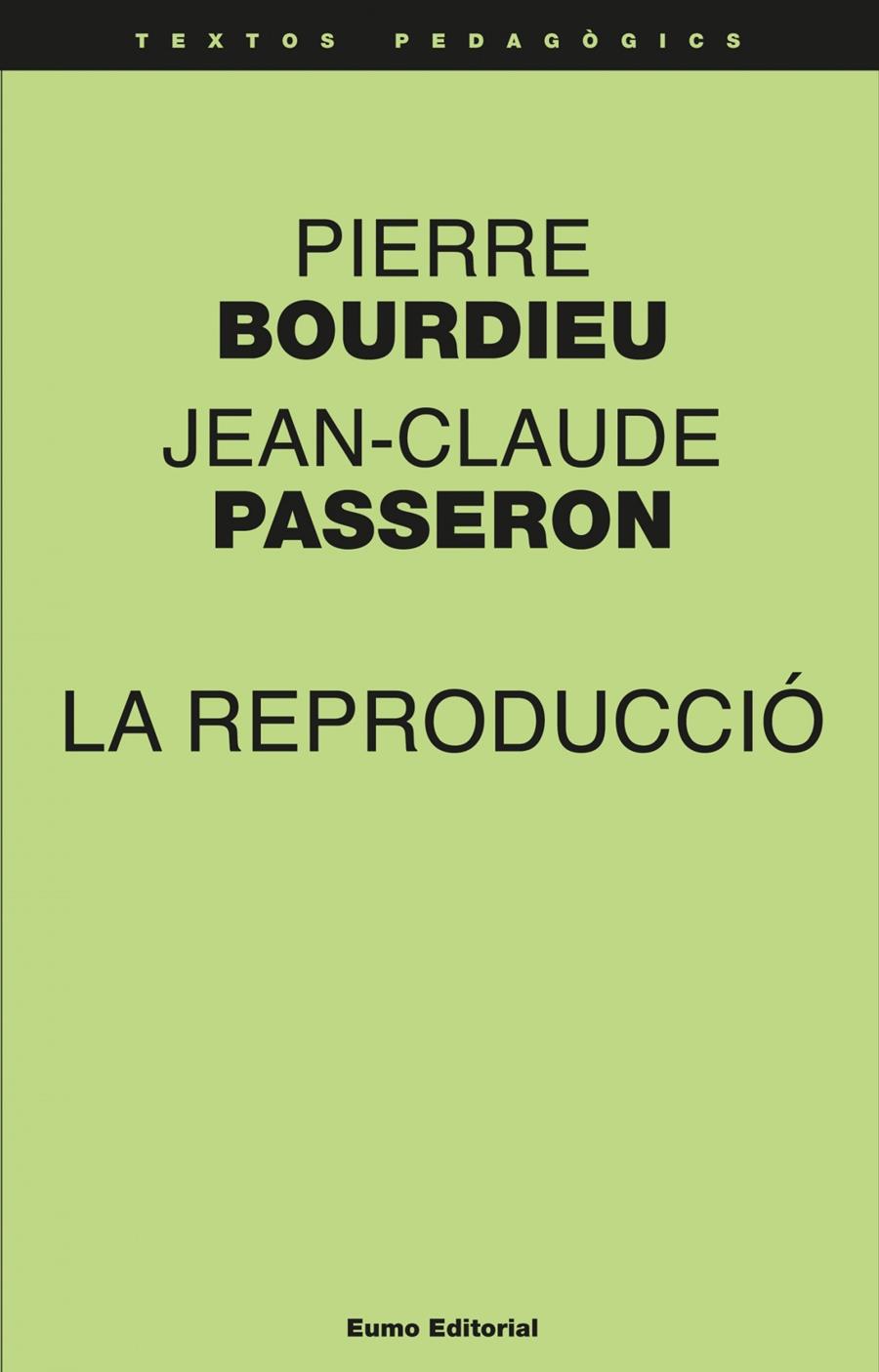 REPRODUCCIO, LA | 9788497665018 | PIERRE BOURDIEU/JEAN-CLAUDE PASSERON