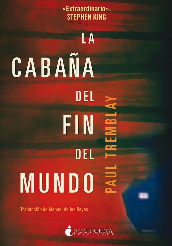 LA CABAÑA DEL FIN DEL MUNDO | 9788417834890 | TREMBLAY, PAUL