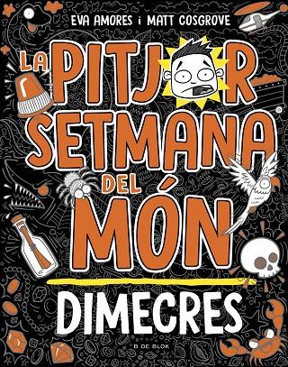 PITJOR SETMANA DEL MÓN 3. DIMECRES | 9788419048769 | COSGROVE, MATT/AMORES, EVA