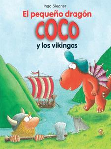 PEQUEÑO DRAGON COCO Y LOS VIKINGOS, EL | 9788424647636 | SIEGNER, INGO