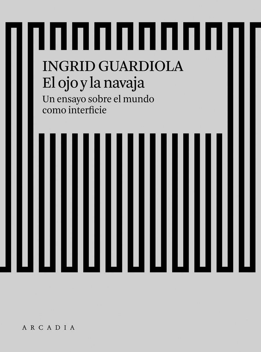 OJO Y LA NAVAJA, EL | 9788494820588 | GUARDIOLA SANCHEZ, INGRID