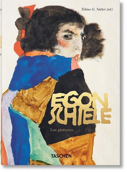 EGON SCHIELE. LAS PINTURAS. 40TH ED. | 9783836581233