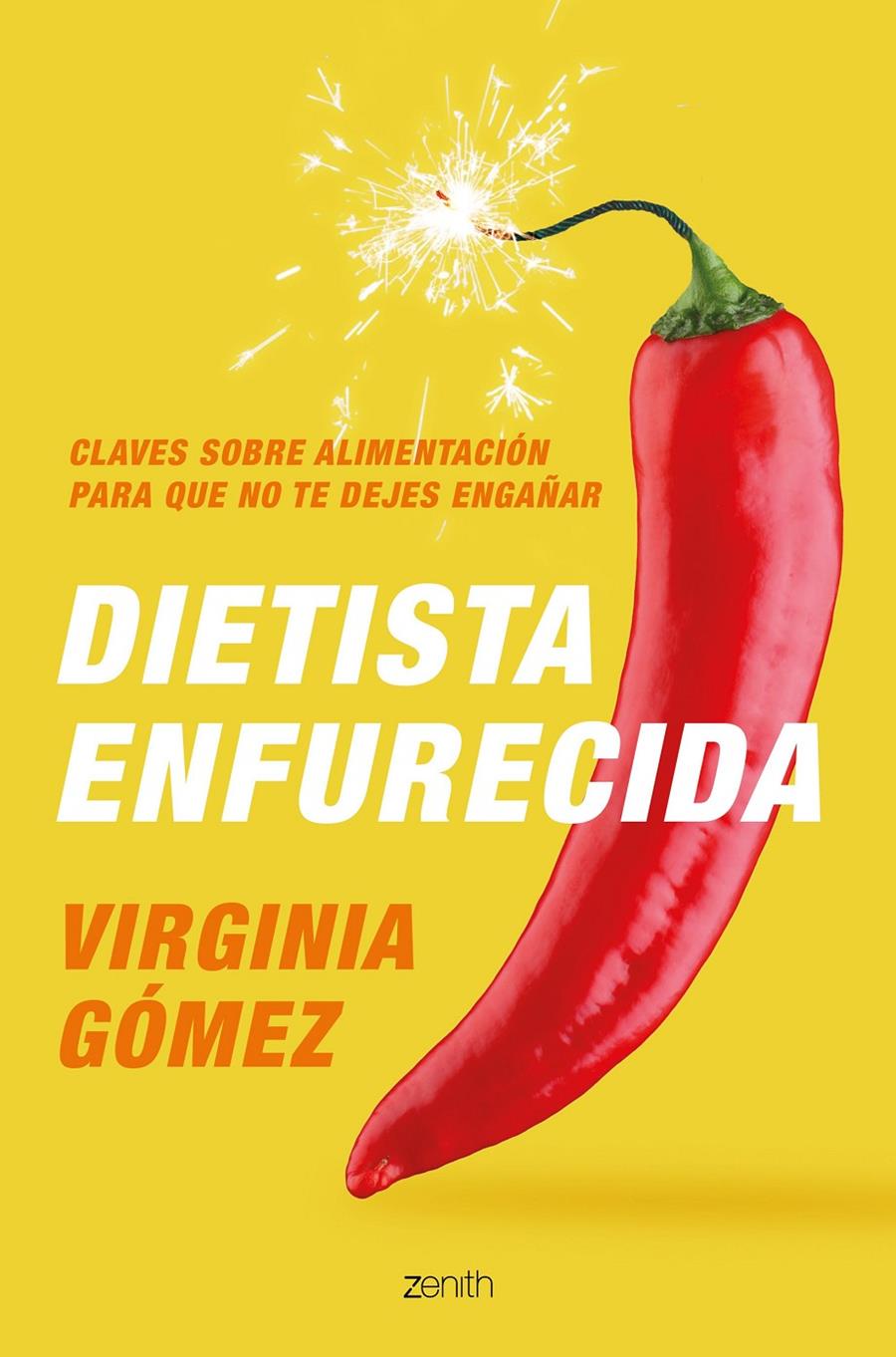 DIETISTA ENFURECIDA | 9788408222385 | GOMEZ, VIRGINIA