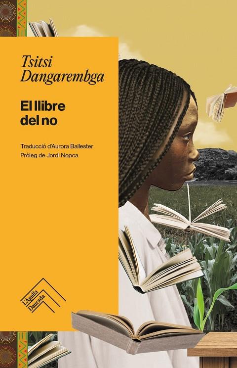 LLIBRE DEL NO, EL  | 9788419515216 | DANGAREMBGA, TSITSI