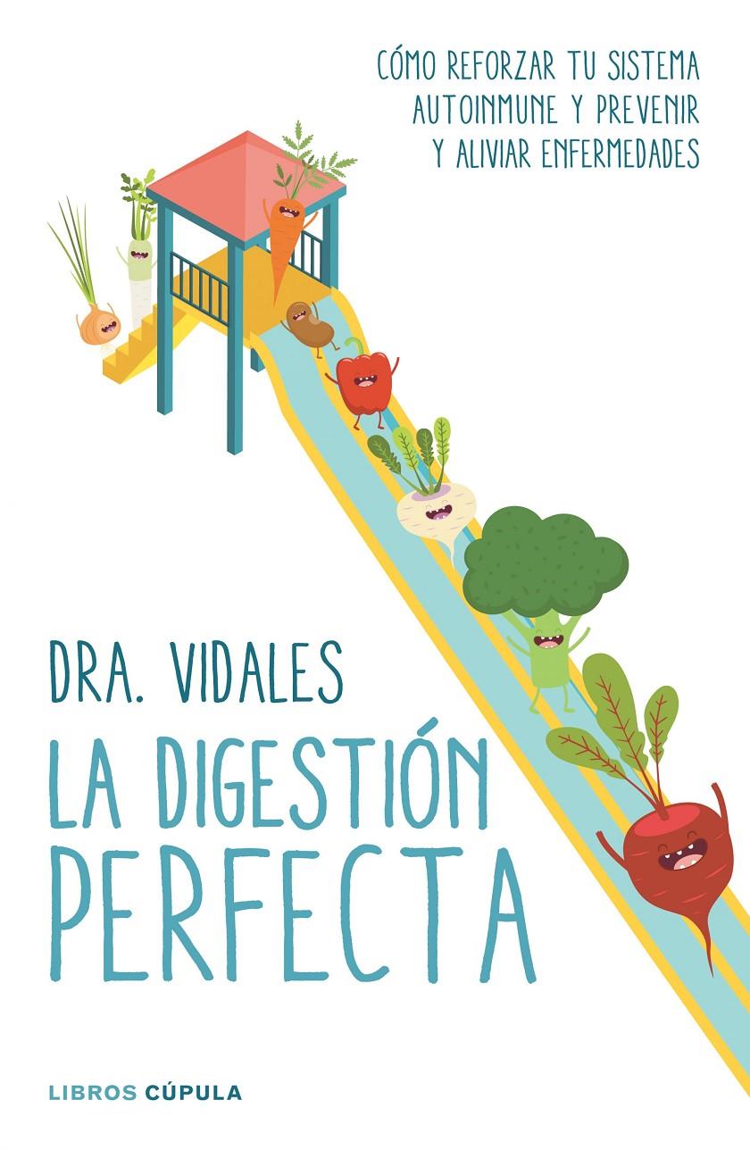 DIGESTIÓN PERFECTA, LA | 9788448022273 | VIDALES