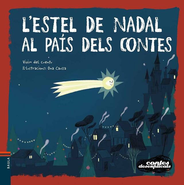 ESTEL DE NADAL AL PAÍS DELS CONTES, L' | 9788447942664 | VIVIM DEL CUENTU