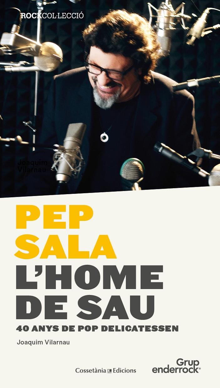 PEP SALA. L'HOME DE SAU | 9788490344842 | VILARNAU,  JOAQUIM