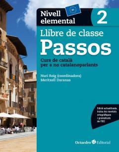 PASSOS 2. LLIBRE DE CLASSE. NIVELL ELEMENTAL | 9788499219622 | ROIG MARTÍNEZ, NURI/CAMPS FERNÁNDEZ, SANDRA/PADRÓS COLL, MARTA/DARANAS VIÑOLAS, MERITXELL